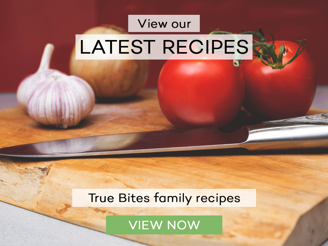 true bites latest family recipes