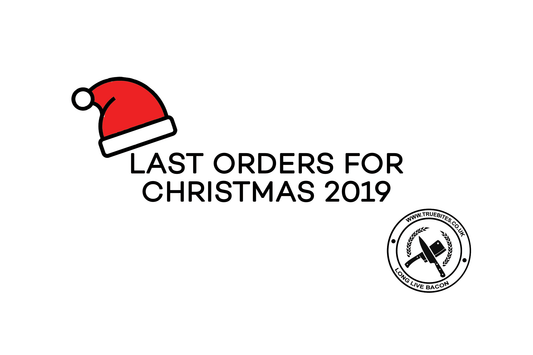 Text reading 'last orders for christmas 2019' with a little santa hat icon and true bites logo